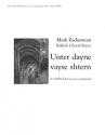 Avrom Brudno, Unter dayne vayse shtern SATB a Cappella Stimme