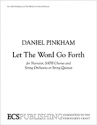 Daniel Pinkham, Let the Word Go Forth SATB, Narrator, Brass or String Orchestra Partitur + Stimmen