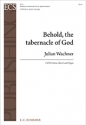 Julian Wachner, Behold the Tabernacle of God SATB and Organ Stimme