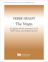 Derek Healey, The Virgin Soprano [or Instr.], SATB, Organ or Piano, opt. Instr. Buch + Einzelstimme