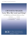 Gwyneth Walker, Love Was My Lord and King: No. 3. Crossing the Bar TTBB, Chamber Orchestra or Piano Chorpartitur