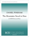 Daniel Pinkham, The Mountains Stood in Haze SATB and Piano Stimme