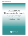 Clare Shore, Three a cappella Carols: No. 2 Silent Night SATB Stimme