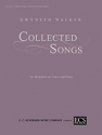 Gwyneth Walker, Collected Songs Medium/Low Voice and Piano Buch