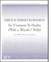 Nikolai Rimsky-Korsakov, So V'yunom Ya Hozhu SATB and Piano Stimme