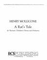 Henry Mollicone, A Rat's Tale Narrator, Children's chorus, Orchestra Klavierauszug