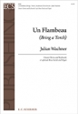 Un Flambeau Unison Voices, Brass Sextet and Organ Chorpartitur