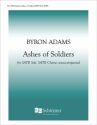 Byron Adams, Ashes of Soldiers SATB soli and SATB Stimme