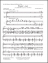 Gwyneth Walker, More Love SATB and Piano Stimme
