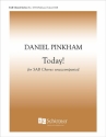 Daniel Pinkham, Today! SAB Stimme