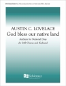 Austin C. Lovelace, God Bless Our Native Land SAB and Organ Stimme