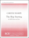 Carlyle Sharpe, The Ship Starting SATB and Piano Stimme