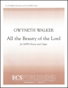 All the Beauty of the Lord SATB and Organ Stimme