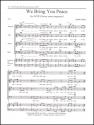 Judith Shatin, We Bring You Peace SATB Stimme