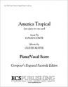 David Conte, America Tropical Opera in One Act Klavierauszug