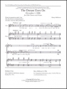 Henry Mollicone, The Dream Goes On: November 4, 2008 SSA and Piano Stimme