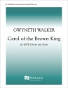 Gwyneth Walker, Carol of the Brown King SATB and Piano Stimme