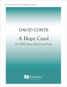 David Conte, A Hope Carol SATB divisi and Piano Stimme