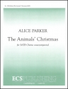 Alice Parker, The Animals' Christmas SATB Stimme