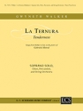 Gwyneth Walker, La Ternura Soprano/High Voice, Oboe, Percussion, String Orchestra [3-3-2-2-1] Klavierauszug