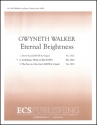 Gwyneth Walker, Eternal Brightness: 2. Lord Jesus, Think On Me SATB a Cappella Stimme
