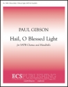 Paul Gibson, Hail, O Blessed Light SATB, Handbells [4 Octaves] Chorpartitur