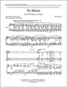 David Conte, To Music SATB and Piano Stimme