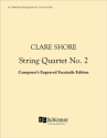 Clare Shore, String Quartet No. 2 Illumination Streichquartett Partitur + Stimmen