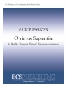 Hildegard von Bingen, O virtus Sapientie SSAA/SSAA a Cappella Stimme