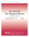 Leo Nestor, The Shepherd Motets SATB and Organ Stimme