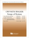 Gwyneth Walker, Songs of Ecstasy SATB a Cappella Stimme