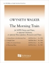 Gwyneth Walker, The Morning Train: 2. Freight Train SATB Choir and Piano or Orchestra or Brass Quintet, Perc. and Piano Stimme
