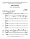 Leo Nestor, Sing Lullaby Mixed choir and Orchestra or Chamber Ensemble Partitur