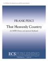 Frank Pesci, That Heavenly Country SATB a Cappella, Opt. Keyboard Stimme