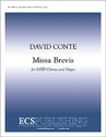David Conte, Missa Brevis SATB and Organ Stimme
