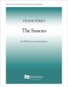 Frank Ferko, The Seasons SATB, Piano or String Quartet Chorpartitur