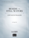 Gwyneth Walker, Beside the Still Waters Organ Solo Buch