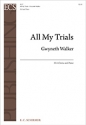 Gwyneth Walker, All My Trials SSA Chorus and Piano Buch