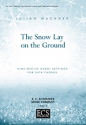 Julian Wachner, The Snow Lay On the Ground SATB, Keyboard or opt. Brass, Harp, Timpani, and Organ Chorpartitur