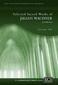 Julian Wachner, Selected Sacred Choral Works of J. Wachner, Vol 2 SATB Chorus and Organ Buch