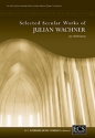 Julian Wachner, Selected Secular Choral Works of Julian Wachner SATB, unaccompanied/Piano Chorpartitur