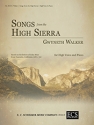 Gwyneth Walker, Songs from the High Sierra High Voice and Piano Klavierauszug