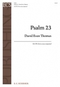 David Evan Thomas, Psalm 23 SSATB Chorus unaccompanied Chorpartitur
