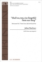 Julian Wachner, Shall we, too, rise forgetful from our sleep SATB Chorus unaccompanied Stimme
