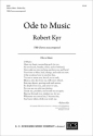 Robert Kyr, Ode to Music TBB Chorus unaccompanied Chorpartitur