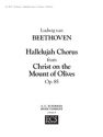 Ludwig van Beethoven, Hallelujah Chorus fr Christ on the Mount of Oliv Mixed Choir and Orchestra Partitur + Stimmen