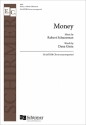 Robert Schuneman_Dana Gioia, Money SSAATTBB unaccompanied Chorpartitur