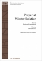 Robert Schuneman_Dana Gioia, Prayer at Winter Solstice TTBB [divisi] unaccompanied Chorpartitur