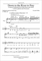 Gwyneth Walker, Down to the River to Pray: A Song of Celebration SATB Chorus and Piano or Brass Quintet and Percussion Chorpartitur