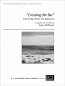 Henry Mollicone, Crossing the Bar from Songs of Love and Departure Tenor Voice and Piano Buch